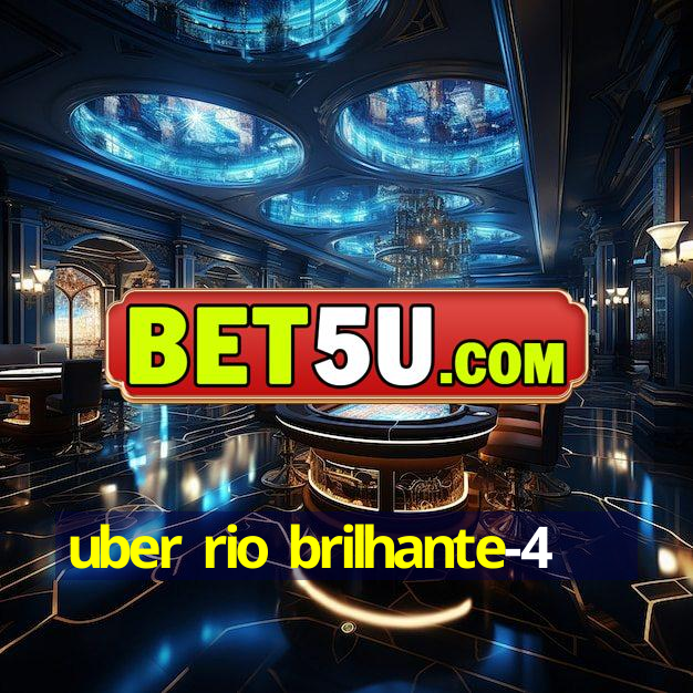 uber rio brilhante